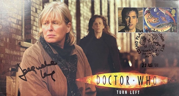 Doctor Who 2008 Series 4 Episode 11 Turn Left Collectors Stamp Cover Signed JACQUELINE KING